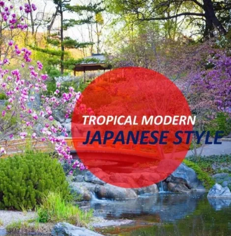Tropical Modern Japanese Style Garden